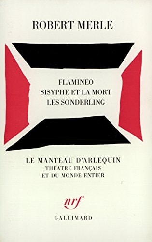 FLAMINEO / SISYPHE ET LA MORT / LES SONDERLING, de Merle | portada del libro