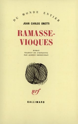 RAMASSE-VIOQUES, de Juan Carlos Onetti | portada del libro