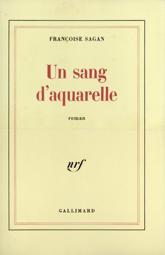 UN SANG D'AQUARELLE, de Sagan | portada del libro