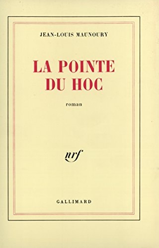 LA POINTE DU HOC, de Jean-Louis Maunoury | portada del libro