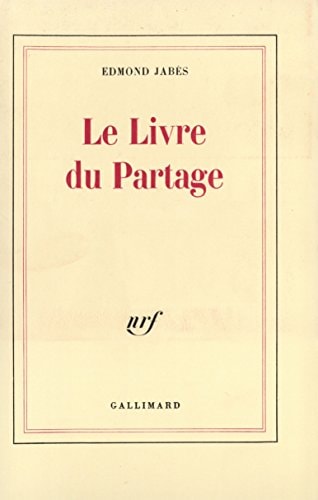 LE LIVRE DU PARTAGE, de Jabès | portada del libro
