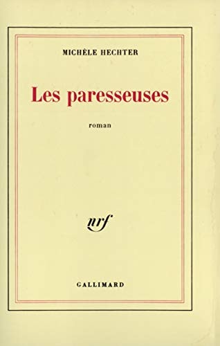 LES PARESSEUSES, de Michèle Hechter | portada del libro