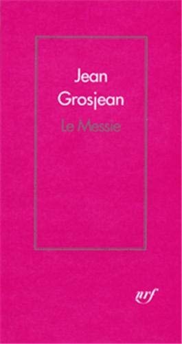 LE MESSIE, de Jean Grosjean | portada del libro
