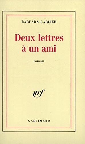 DEUX LETTRES A UN AMI, de Barbara Carlier | portada del libro