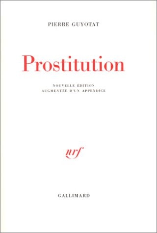PROSTITUTION, de Guyotat | portada del libro