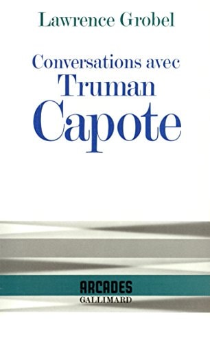 CONVERSATIONS AVEC TRUMAN CAPOTE, de Lawrence Grobel | portada del libro