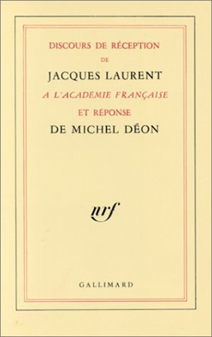 DISCOURS DE RECEPTION A L'ACADEMIE FRANCAISE ET REPONSE DE M, de Déon | portada del libro