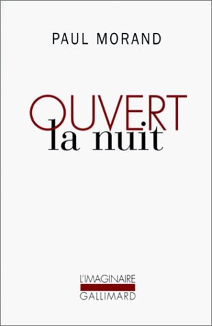 Ouvert la nuit, de Paul Morand | portada del libro