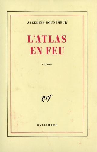 L'ATLAS EN FEU, de Azzédine Bounemeur | portada del libro