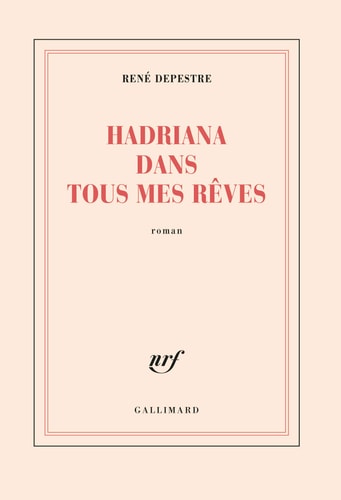 HADRIANA DANS TOUS MES REVES, de Depestre | portada del libro