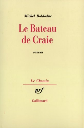 LE BATEAU DE CRAIE, de Michel Boldoduc | portada del libro
