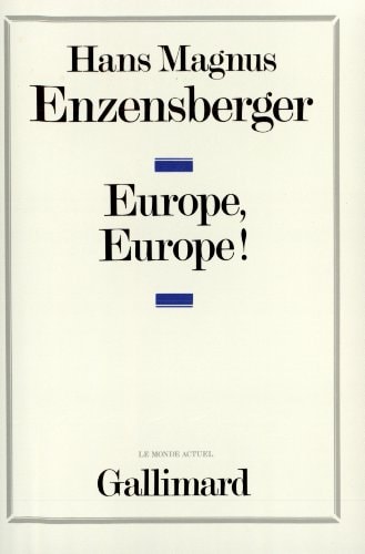 EUROPE EUROPE, de Hans Magnus Enzensberger | portada del libro