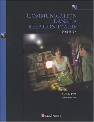 COMMUNICATION DANS LA RELATION D'AIDE, de Gerard Egan | portada del libro