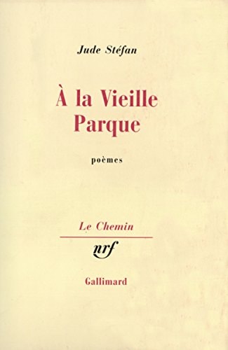 A LA VIEILLE PARQUE, de Stéfan | portada del libro