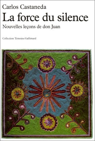 LA FORCE DU SILENCE, de Carlos Castaneda | portada del libro