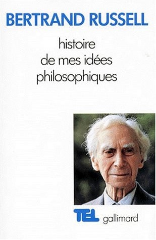HISTOIRE DE MES IDEES PHILOSOPHIQUES, de Bertrand Russell | portada del libro