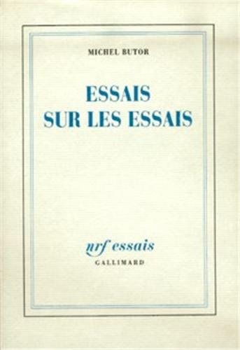 ESSAIS SUR LES ESSAIS, de Butor | portada del libro