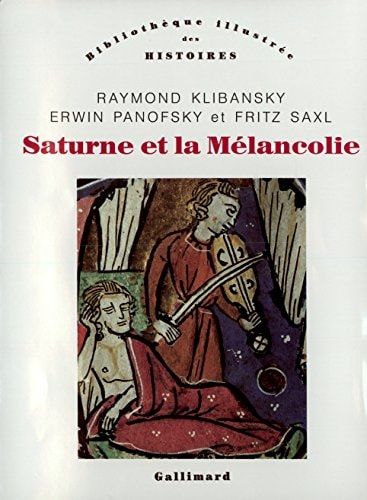 SATURNE ET LA MELANCOLIE, de Raymond Klibansky | portada del libro