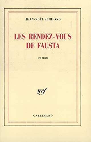 RENDEZ VOUS DE FAUSTA, de Jean-Noël Schifano | portada del libro