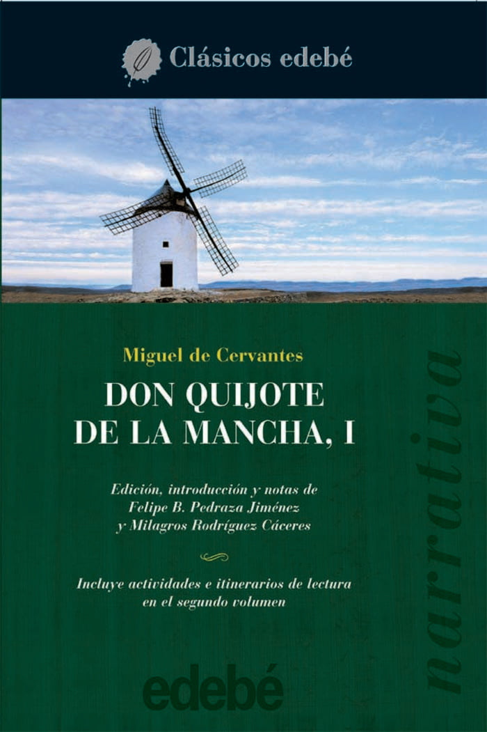 Don Quijote de La Mancha I, de MIGUEL DE CERVANTES SAAVEDRA EDEBE (OBRA COLECTIVA) | portada del libro