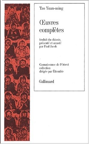 OEUVRES COMPLETES, de Tao Yuan-ming | portada del libro