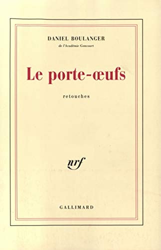 LE PORTE-OEUFS, de Daniel Boulanger | portada del libro