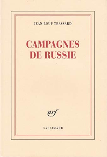 CAMPAGNES DE RUSSIE, de Jean-Loup Trassard | portada del libro
