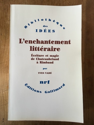 L'ENCHANTEMENT LITTERAIRE, de Yves Vadé | portada del libro