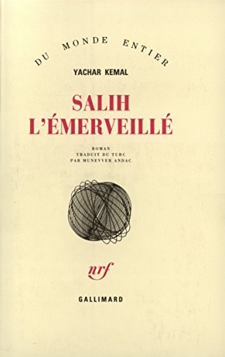 SALIH L'EMERVEILLE, de Yaşar Kemal | portada del libro
