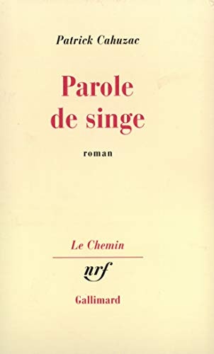 PAROLE DE SINGE, de Cahuzac | portada del libro