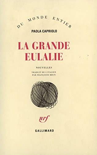 LA GRANDE EULALIE, de Paola Capriolo | portada del libro