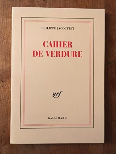 CAHIER DE VERDURE, de Philippe Jaccottet | portada del libro
