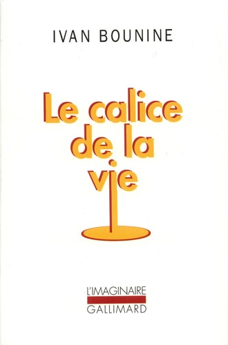 LE CALICE DE LA VIE, de Ivan Alekseevič Bunin | portada del libro