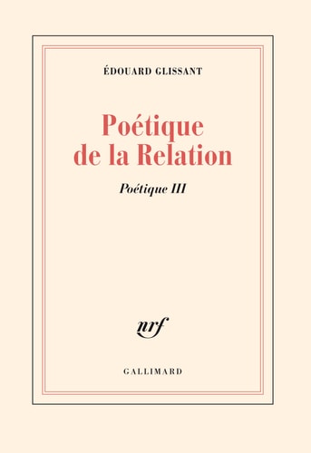 POETIQUE DE LA RELATION, de Edouard Glissant | portada del libro