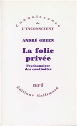 LA FOLIE PRIVEE, de André Green | portada del libro