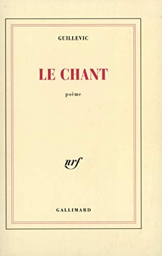 LE CHANT, de Eugène Guillevic | portada del libro