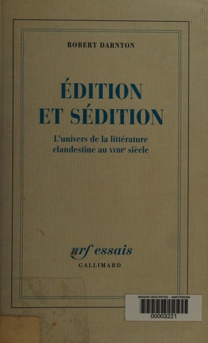 EDITION ET SEDITION, de Robert Darnton | portada del libro