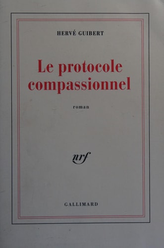 LE PROTOCOLE COMPASSIONNEL, de Guibert | portada del libro