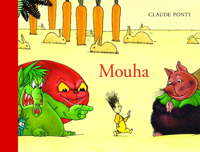 Mouha, de Claude Ponti | portada del libro