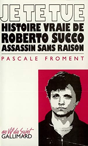 JE TE TUE, de Pascale Froment | portada del libro
