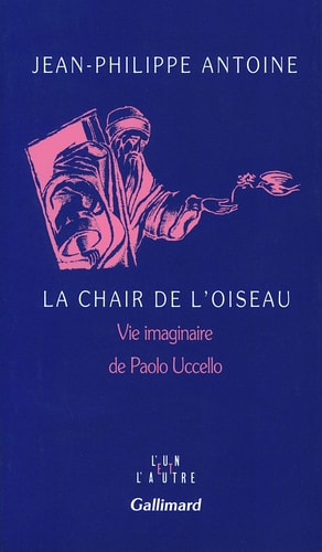 LA CHAIR DE L'OISEAU, de Jean-Philippe Antoine | portada del libro