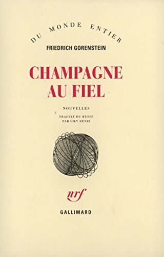 CHAMPAGNE AU FIEL, de Fridrikh Gorenshteĭn | portada del libro