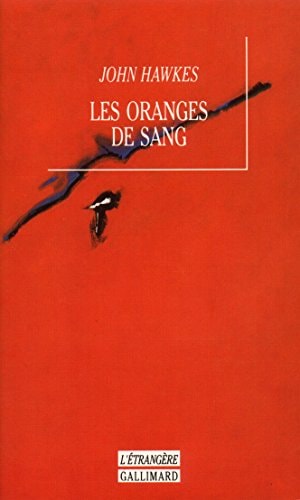 LES ORANGES DE SANG, de John Hawkes | portada del libro
