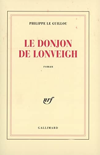 LE DONJON DE LONVEIGH, de Guillaume Hanoteau | portada del libro