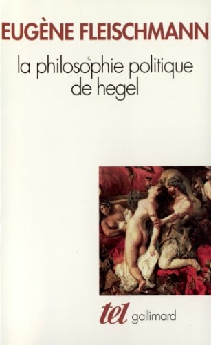 LA PHILOSOPHIE POLITIQUE DE HEGEL, de FLEISCHMANN | portada del libro