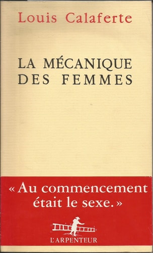 LA MECANIQUE DES FEMMES, de Calaferte | portada del libro
