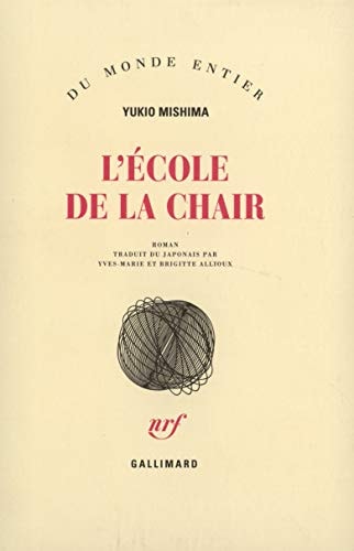 L'ECOLE DE LA CHAIR, de 由紀夫·三島 | portada del libro