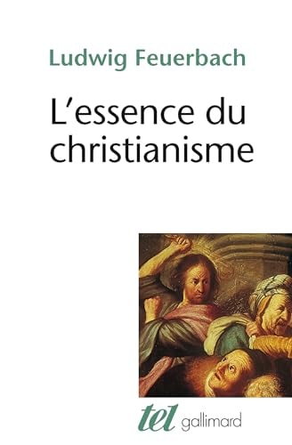 L'ESSENCE DU CHRISTIANISME, de Ludwig Feuerbach | portada del libro