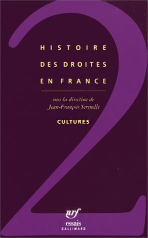 Histoire Des Droites en France.2. Cultures, de Collectifs | portada del libro