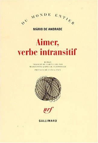 AIMER VERBE INTRANSITIF, de Mário de Andrade | portada del libro